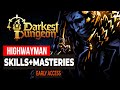 Darkest Dungeon 2: Highwayman Abilities, Skills, & Masteries [GUIDE]