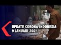 Update Corona 9 Januari 2021: Bertambah 10.046 Kasus Positif Baru!