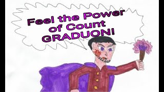 Who is Count Graduon? (CWCki Quicky)