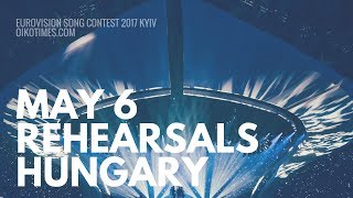 oikotimes.com: Hungary's Second Rehearsal Eurovision 2017