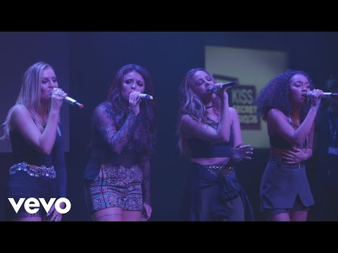Little Mix - Change Your Life (Live at Kiss Secret Sessions) Little Mix - Change Your Life (Live at Kiss Secret Sessions)