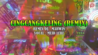 DISCO REMIX DJ MARWIN CINGCANGKELING REMIX...