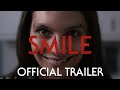 Smile | Official trailer | NFkino