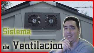 Como Ventilar un Shed | Sistema de Ventilacion solar | 2021 |