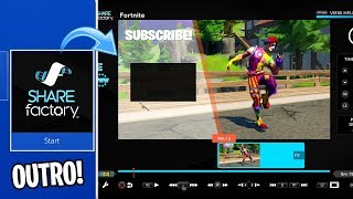 How to Make a COOL FORTNITE OUTRO ON SHAREFACTORY! (EASY!)