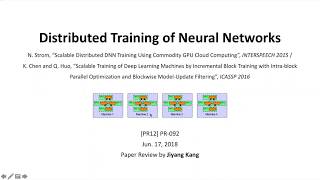 PR-092: Distributed Training of Neural Networks