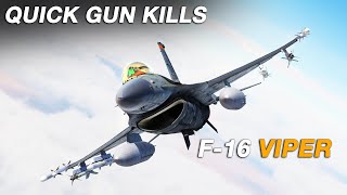 F-16 Viper Quick Gun Kills | Digital Combat Simulator | DCS |