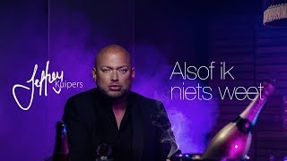 Jeffrey Kuipers   - Alsof ik niets weet (officiële videoclip)