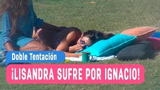 Doble Tentación - ¡Lisandra sufre por Ignacio! / Capítulo 37