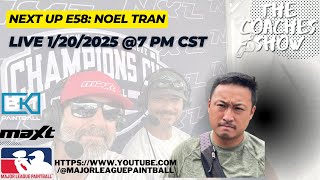 The Coaches Show Episode 57 with Noel Tran