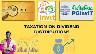 How are Income from InVIT's and REIT's Taxed ? | PGInVIT