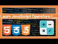 Learn JavaScript Operators: JS Tutorial