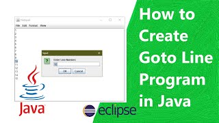 How to Create Go to Line Program in Java | Eclipse