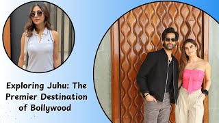 Exploring Juhu: The Premier Destination of Bollywood