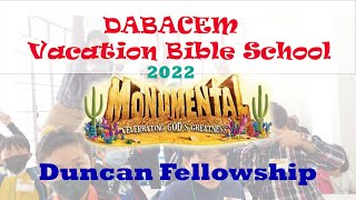 DABACEM | Vacation Bible School 2022 | Duncan Fellowship | 9 January 2022