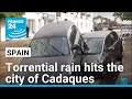 Torrential rain hits the Spanish city of Cadaques, bringing grim search for flood missing to coast