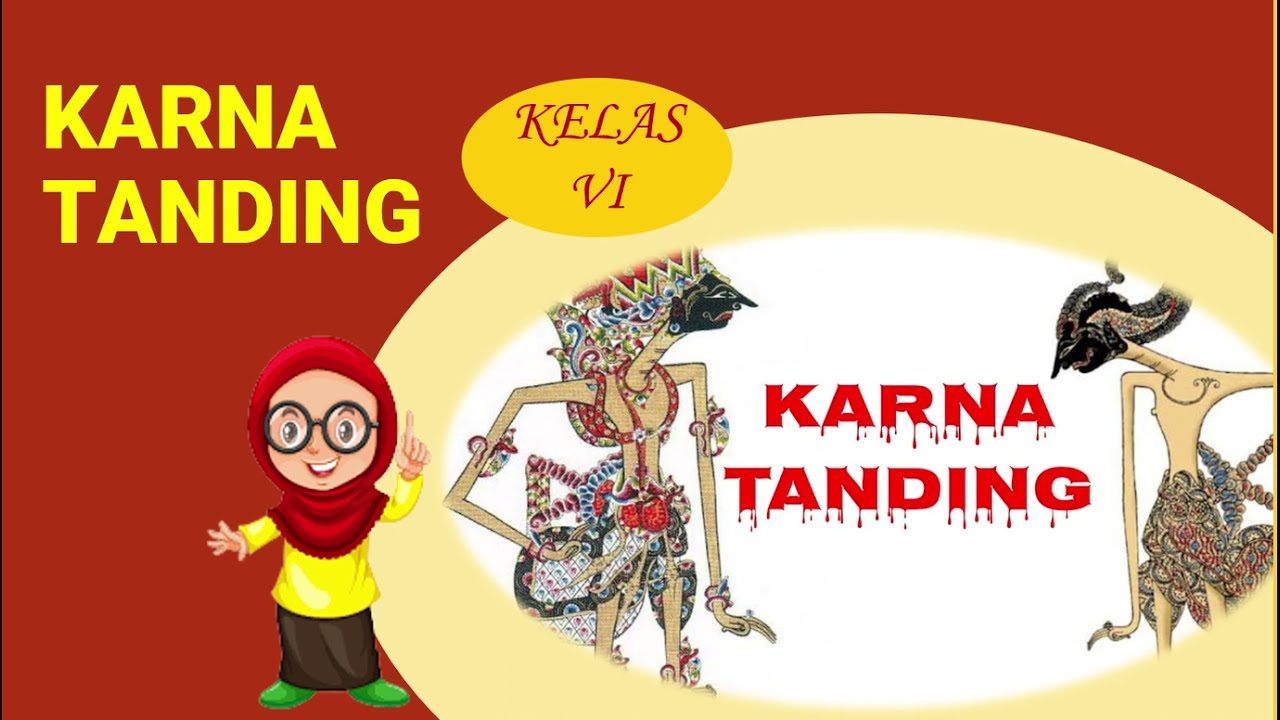 BAHASA JAWA KELAS 6 I MATERI WAYANG I KARNA TANDHING I PERANG ...