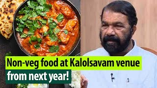 Non-veg food in Kalolsavam menu not this time but next time…: Minister Sivankutty