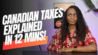 How Canadian Taxes Actually Work in Canada (Newcomers Must Watch!) 🇨🇦