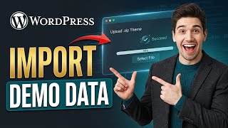 How to import theme demo data in WordPress (Easiest Way)(2026 Guide)
