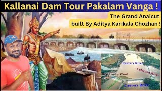 Trichy Kallanai Dam Tour Polama | கல்லணை அணை | Ancient Dam On Kaveri River Built By Karikala Cholan