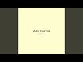 Mystic River Star