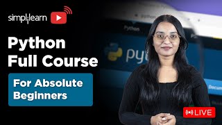 Python Full Course for Absolute Beginners | Python Tutorial | Python Training 2026 | Simplilearn