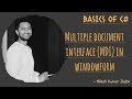 Multiple Document Interface (MDI) in  WindowForm using C#