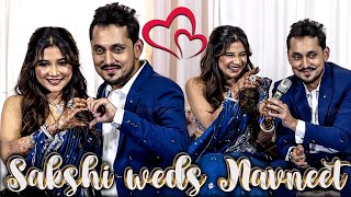 Love Story❤️Sakshi Agarwal Weds Navneet❤️Sakshi \u0026 Navneet Wedding | Biggboss Sakshi Agarwal Marriage