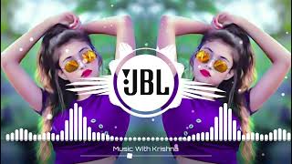 Aye Meri Natkhati College Ki Ladkiyon💗Dj Remix 💗Jo Badal Jaye Main Woh Deewana Nahi💘Dj Anupam Tiwari