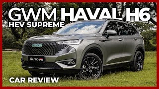 GWM Haval H6 Hybrid Supreme | Car Review