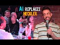 A.I. Replaces Heckler | Crowd Work