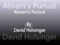 Abram's Pursuit by David Holsinger