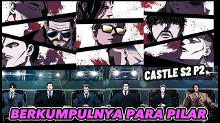 MENEGANGKAN 🔥🔥Berkumpulnya para PILAR CASTLE ||castle part 2 S2 @Soraanime176