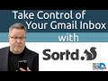 Sortd - Organize Gmail Into Organized Task Lists Sortd - Organize Gmail Into Organized Task Lists
