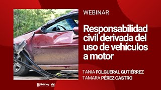 #Webinar Iberley | La responsabilidad civil generada por accidentes de circulación