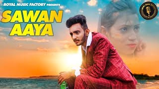 Sawan Aya ( Full Song ) | Akshit Kumar, Sheetal | Viki | Latest Hindi Songs 2019 | RMF