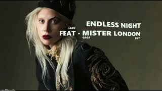 Lady Gaga, Mister London - Endless Night/Neon Lights (DEMO LG7)