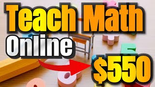 Make $550 Teaching Math Online | Remote Jobs and Work From Home Opportunities WorldWide