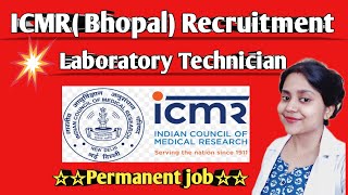 ICMR Recruitment Laboratory Technician | Central Govt.Job Vacancy |