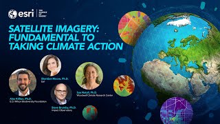 Esri at SXSW 2023: Satellite Imagery for Climate Action