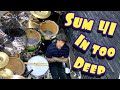 Sum 41 - In Too Deep (drum cover)