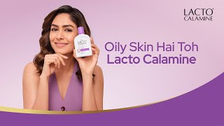 Lacto Calamine x Mrunal - Hindi | #OilySkinHaiTohLactoCalamine