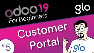 Customer Portal in Odoo 19 | Odoo For Beginners #5