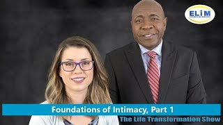Foundations of Intimacy: How to Improve Your Sex Life ( Part 1)