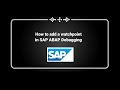 How to add a watchpoint in SAP ABAP Debugging