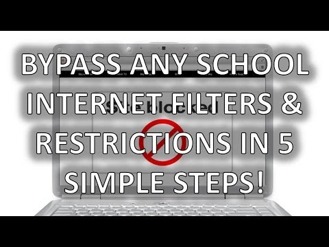 How to Bypass School Internet Filters & Restrictions in 5 simple steps! How to Bypass School Internet Filters & Restrictions in 5 simple steps!