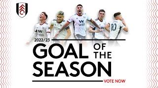 Fulham Goal Of The Season | 2022/23