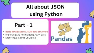 All about JSON using Python | Part 1 | Python | Pie | Bar | Machine Learning