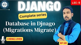 How #Database Works in Django Migrations Tutorial for Beginners Migrations & Migrate Command lect-5